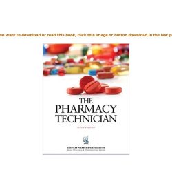 The pharmacy technician 6th edition